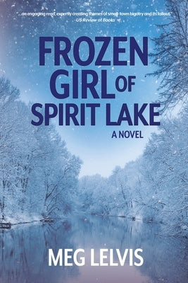 Frozen Girl of Spirit Lake by Lelvis, Meg