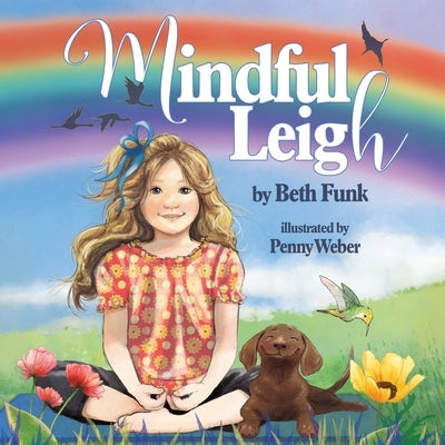 Mindful Leigh by Funk, Beth