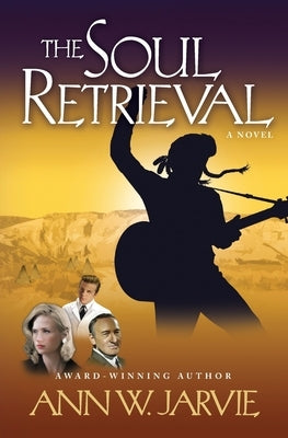 The Soul Retrieval by Jarvie, Ann W.