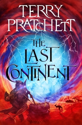 The Last Continent: A Discworld Novel by Pratchett, Terry