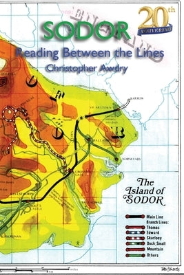 Sodor Reading Between the Lines by Awdry, Christopher