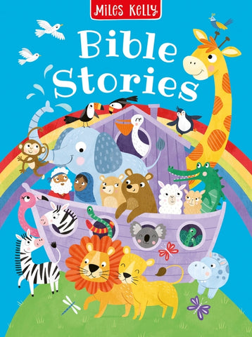 Bible Stories by Miles Kelly