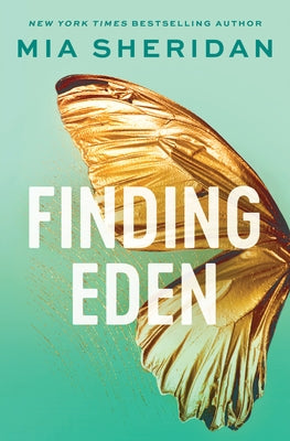 Finding Eden by Sheridan, Mia
