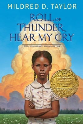 Roll of Thunder, Hear My Cry by Taylor, Mildred D.
