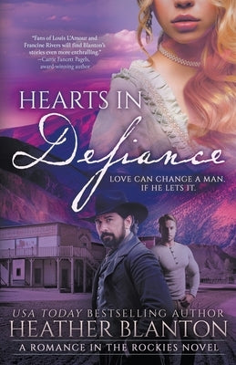 Hearts in Defiance: A Christian Historical Romance Series by Blanton, Heather