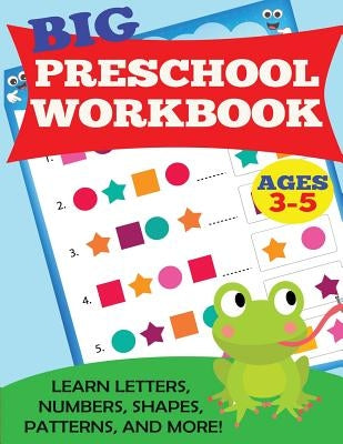 Big Preschool Workbook by Dp Kids
