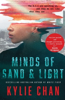 Minds of Sand and Light by Chan, Kylie