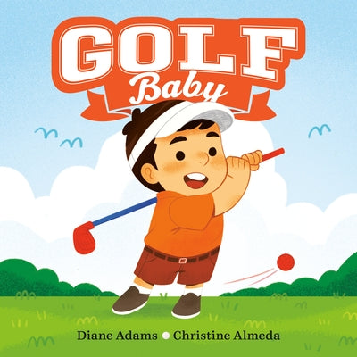 Golf Baby by Adams, Diane