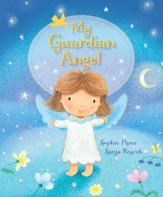 My Guardian Angel by Piper, Sophie