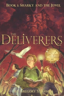 The Deliverers: Sharky and the Jewel by Pritchett, Emily Hurst