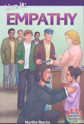 Live It: Empathy by Martin, Martha