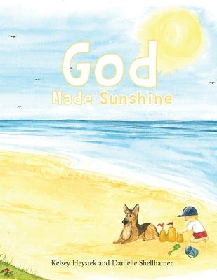 God Made Sunshine by Heystek, Kelsey