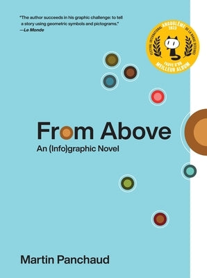From Above: An (Info)Graphic Novel by Panchaud, Martin