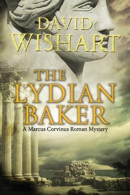 The Lydian Baker by Wishart, David