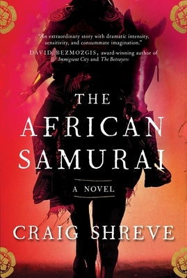 The African Samurai by Shreve, Craig