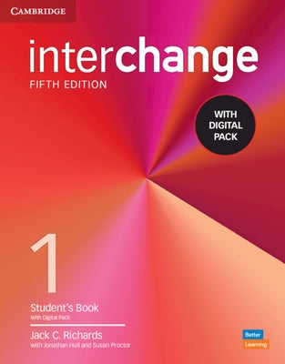 Interchange Level 1 Student's Book with Digital Pack [With eBook] by Richards, Jack C.