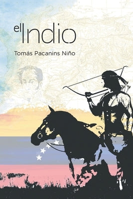 El Indio by Pacanins Ni&#241;o, Tom&#225;s