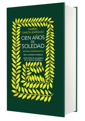 Ediciã3n Conmemorativa Cien Años de Soledad (Rae Y La Asale) / One Hundred Years of Solitude by GarcÃ­a MÃ¡rquez, Gabriel