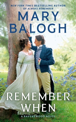 Remember When: Clarissa's Story by Balogh, Mary