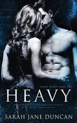 Heavy by Duncan, Sarah Jane