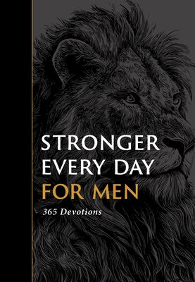 Stronger Every Day for Men: 365 Devotions by Beers, Gilbert