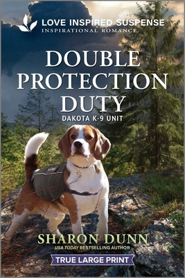 Double Protection Duty by Dunn, Sharon