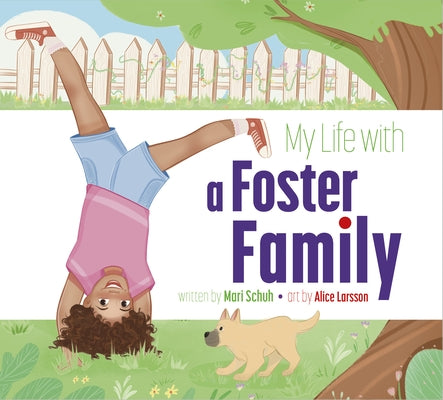 My Life with a Foster Family by Schuh, Mari C.