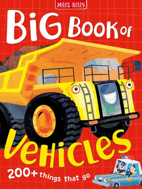 Big Book of Vehicles by Miles Kelly