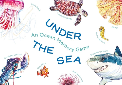 Under the Sea: An Ocean Memory Game by Unwin, Mike