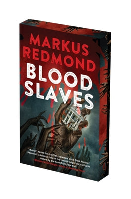 Blood Slaves: Deluxe Stenciled Edges by Redmond, Markus