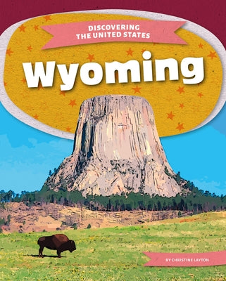 Wyoming by Layton, Christine
