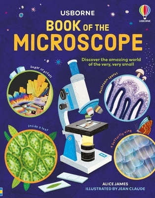 Book of the Microscope by James, Alice