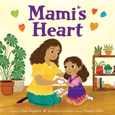 Mami's Heart by Siqueira, Ana