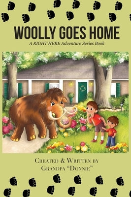 Woolly Goes Home by Donnie, Grandpa
