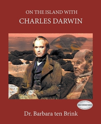 On The Island With Charles Darwin by Ten Brink, Barbara