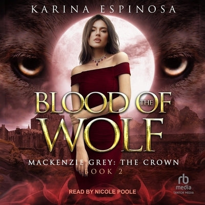 Blood of the Wolf by Espinosa, Karina