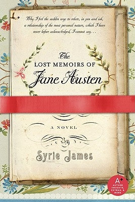 The Lost Memoirs of Jane Austen by James, Syrie