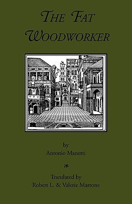 The Fat Woodworker by Manetti, Antonio