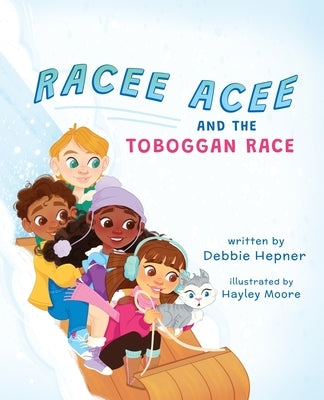 Racee Acee and the Toboggan Race by Hepner, Debbie