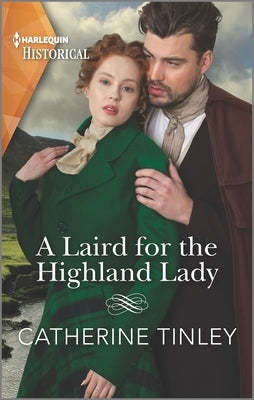 A Laird for the Highland Lady by Tinley, Catherine