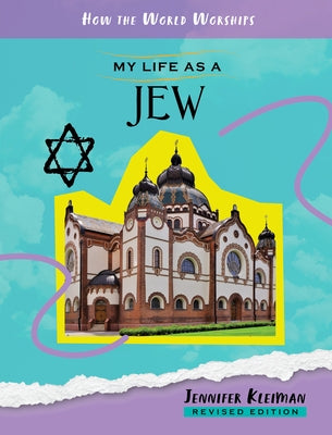 My Life as a Jew by Kleiman, Jennifer