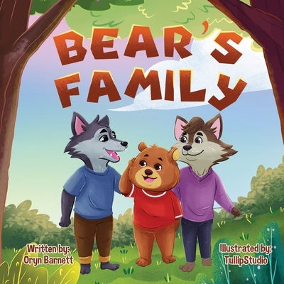 Bear's Family by Barnett, Oryn