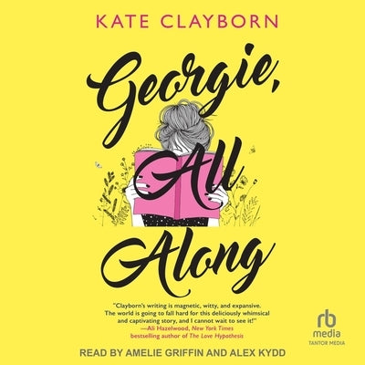 Georgie, All Along by Clayborn, Kate