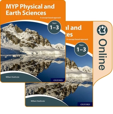 Myp Physical Sciences: A Concept Based Approach: Print and Online Pack by Horner, Gary