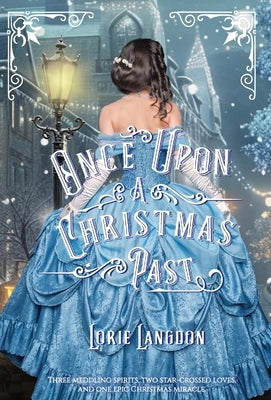 Once Upon A Christmas Past by Langdon, Lorie