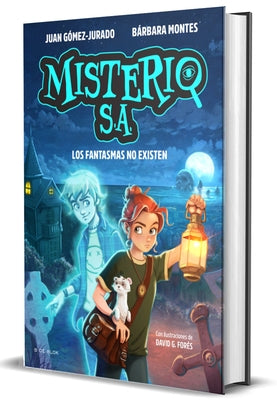 Los Fantasmas No Existen / Ghosts Don't Exist by Gomez-Jurado, Juan