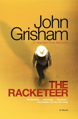 The Racketeer by Grisham, John