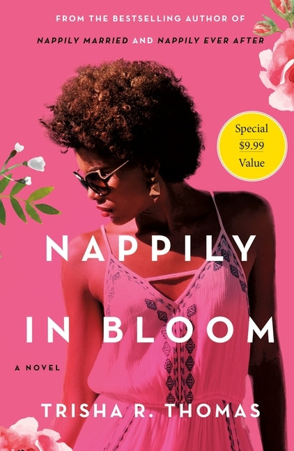 Nappily in Bloom by Thomas, Trisha R.