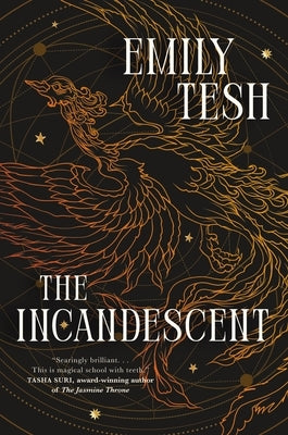 The Incandescent by Tesh, Emily