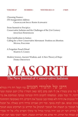 Masorti: The New Journal of Conservative Judaism by Prouser, Joseph